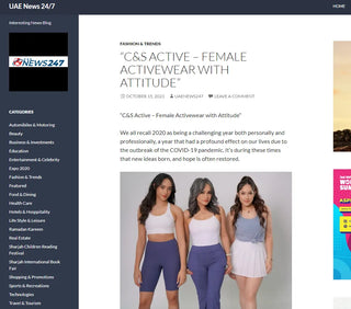 Featured In UAE News 24/7 “C&S ACTIVE – FEMALE ACTIVEWEAR WITH ATTITUDE”